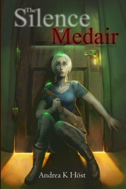 Book cover for "The Silence of Medair" by Andrea K Höst