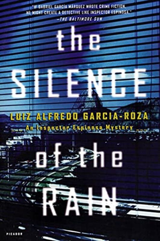 Book cover for "The Silence of the Rain" by Luiz Alfredo Garcia Roza