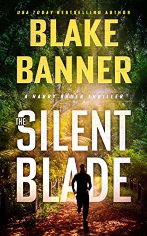 Book cover for "The Silent Blade" by Blake Banner
