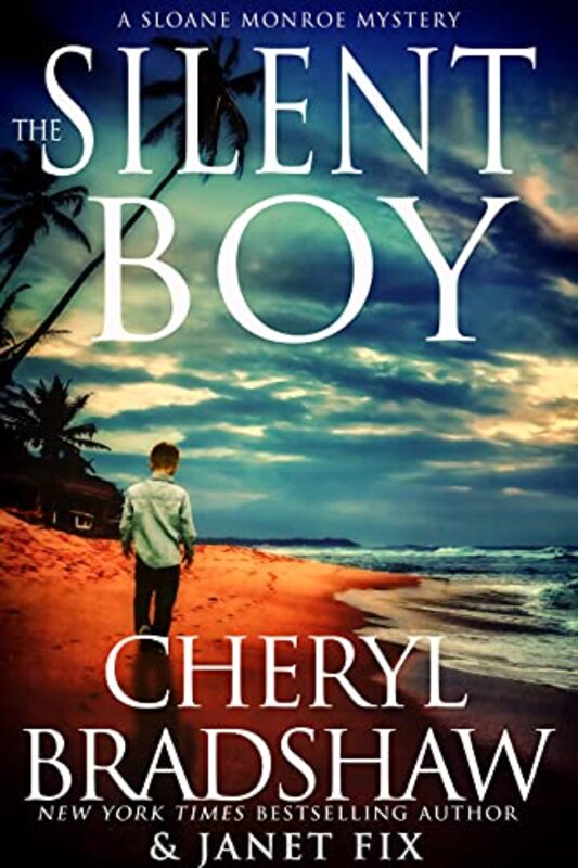 Book cover for "The Silent Boy" by Cheryl Bradshaw