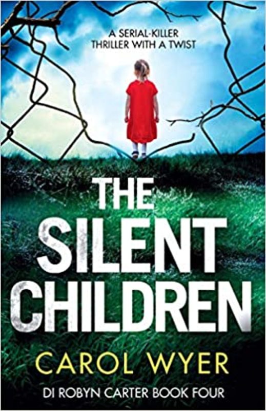 Book cover for "The Silent Children" by Carol Wyer