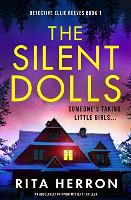 Book cover for "The Silent Dolls" by Rita Herron