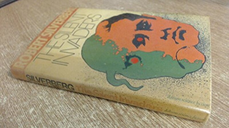 Book cover for "The Silent Invaders" by Robert Silverberg