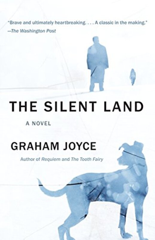 Book cover for "The Silent Land" by Graham Joyce