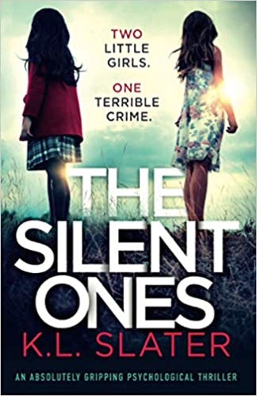 Book cover for "The Silent Ones" by KL Slater