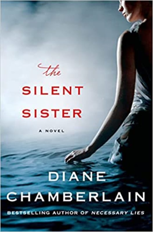 Book cover for "The Silent Sister" by Diane Chamberlain