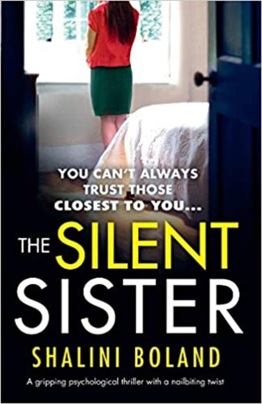 Book cover for "The Silent Sister" by Shalini Boland