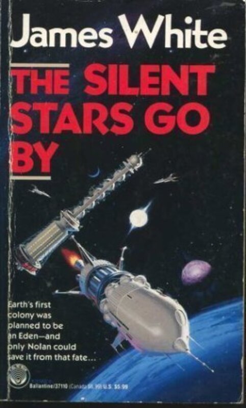 Book cover for "The Silent Stars Go By" by James White
