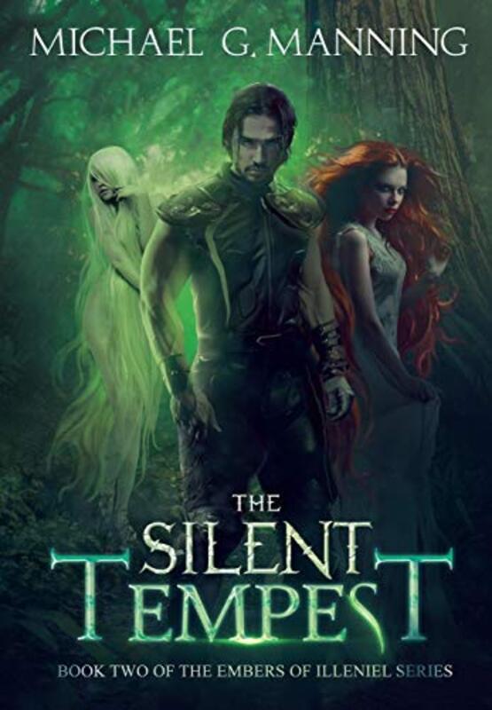 Book cover for "The Silent Tempest" by Michael G Manning