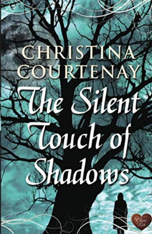Book cover for "The Silent Touch of Shadows" by Christina Courtenay