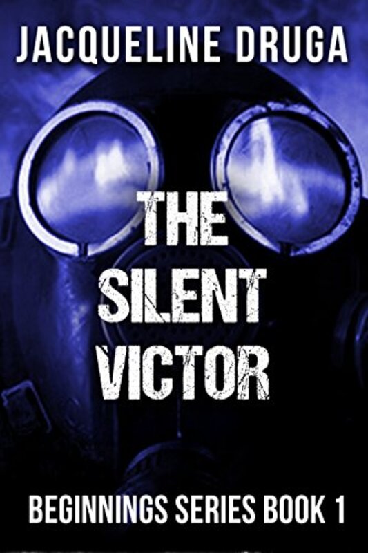 Book cover for "The Silent Victor" by Jacqueline Druga