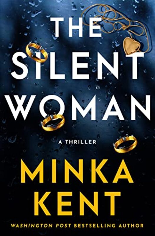 Book cover for "The Silent Woman" by Minka Kent