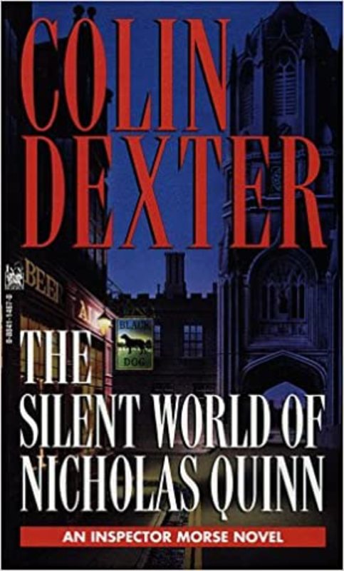 Book cover for "The Silent World of Nicholas Quinn" by Colin Dexter