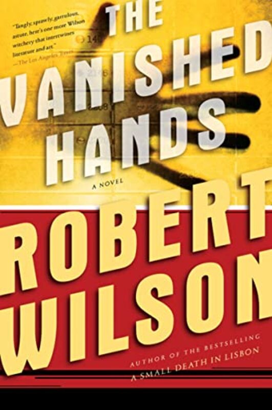 Book cover for "The Silent and the Damned / The Vanished Hands" by Robert Wilson