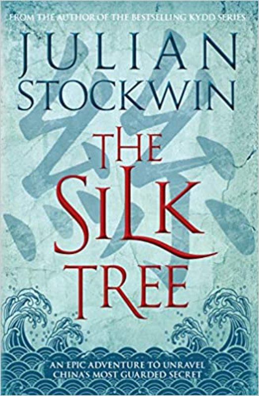 Book cover for "The Silk Tree" by Julian Stockwin