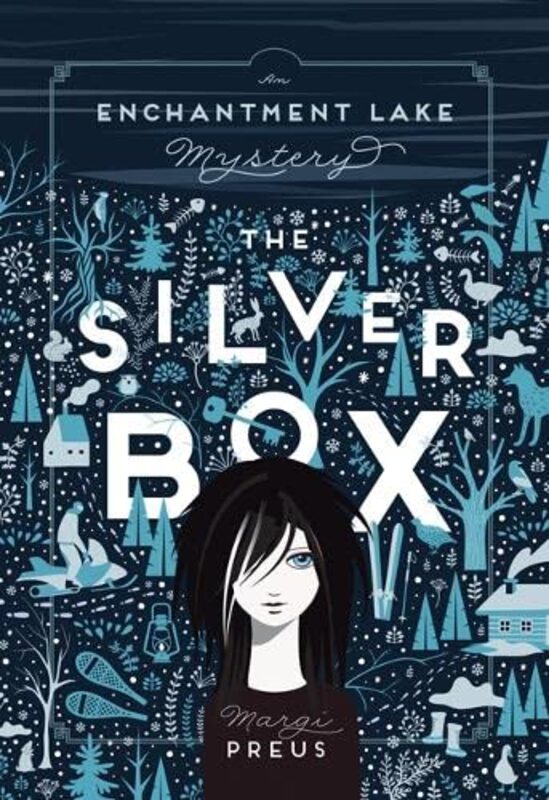 Book cover for "The Silver Box" by Margi Preus