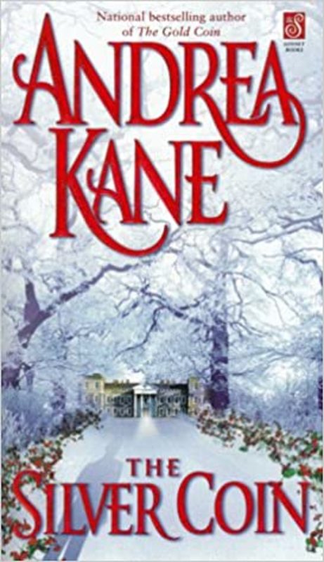 Book cover for "The Silver Coin" by Andrea Kane