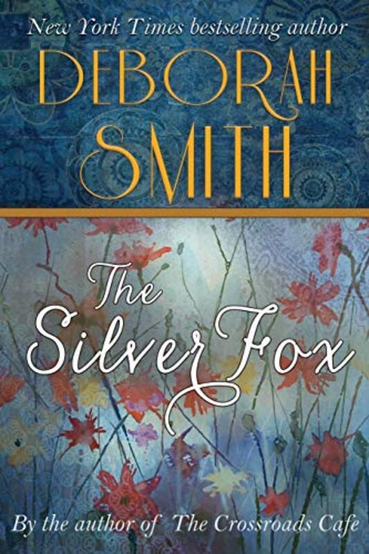 Book cover for "The Silver Fox" by Deborah Smith