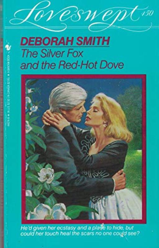 Book cover for "The Silver Fox and the Red-Hot Dove" by Deborah Smith