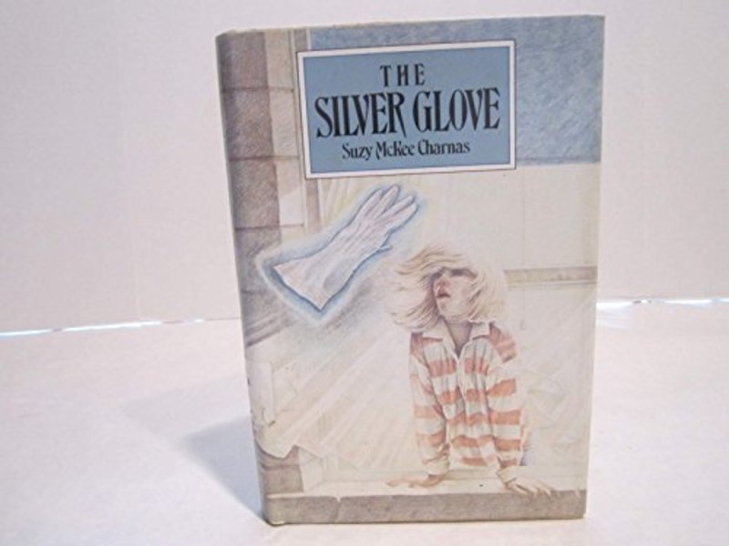 Book cover for "The Silver Glove" by Suzy McKee Charnas