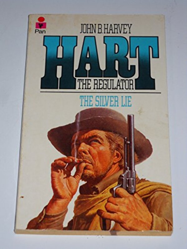 Book cover for "The Silver Lie" by John Harvey