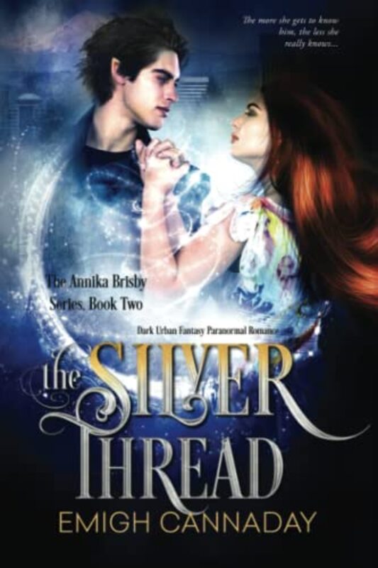 Book cover for "The Silver Thread" by Emigh Cannaday