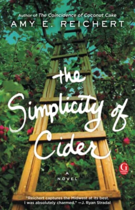 Book cover for "The Simplicity of Cider" by Amy E Reichert