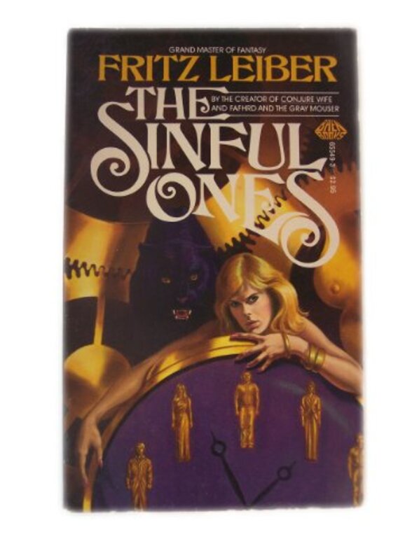 Book cover for "The Sinful Ones" by Fritz Leiber