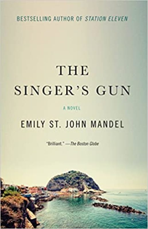 Book cover for "The Singer's Gun" by Emily St. John Mandel