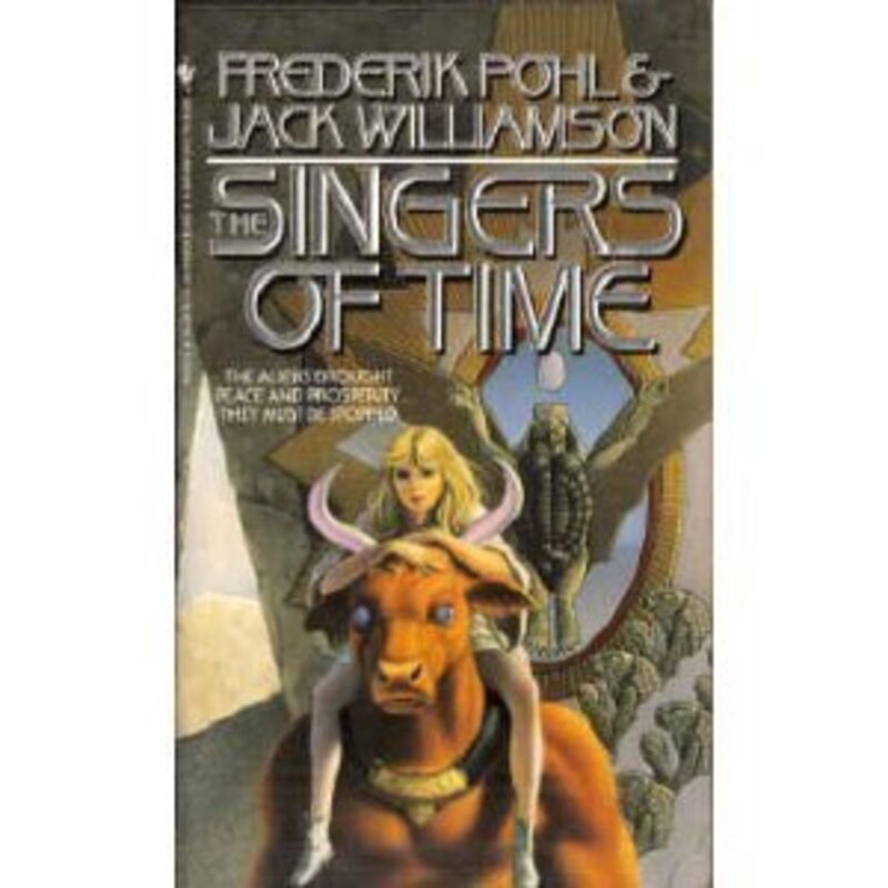 Book cover for "The Singers of Time" by Jack Williamson