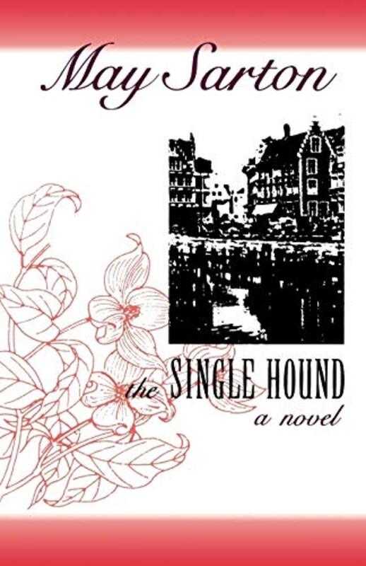 Book cover for "The Single Hound" by May Sarton