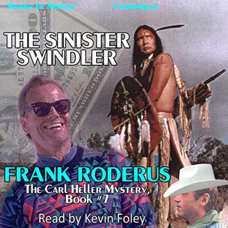 Book cover for "The Sinister Swindler" by Frank Roderus