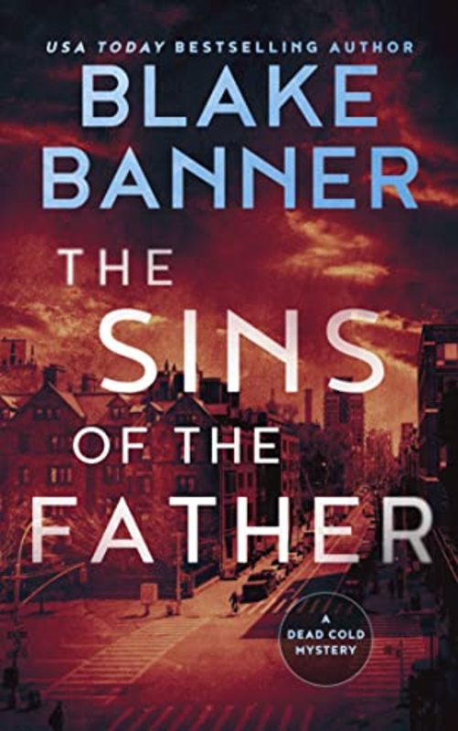 Book cover for "The Sins of the Father" by Blake Banner