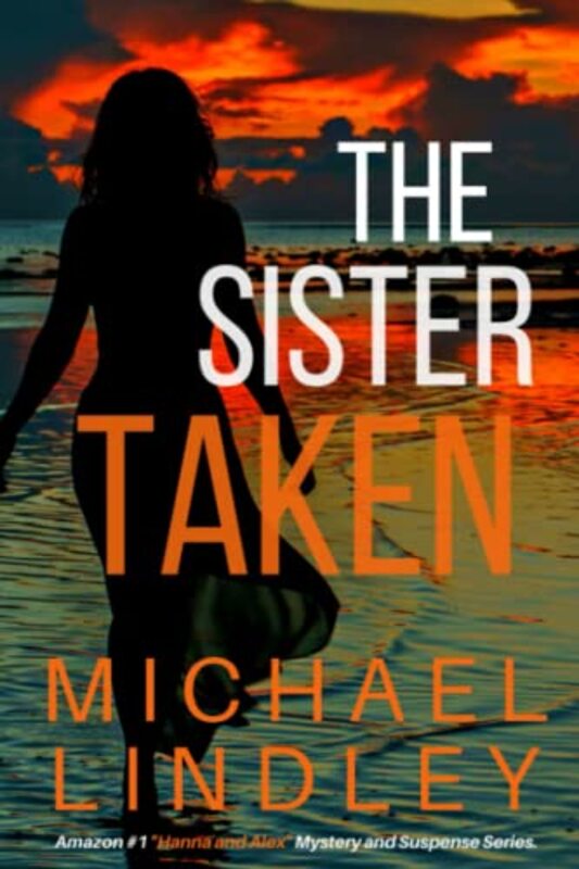 Book cover for "The Sister Taken" by Michael Lindley