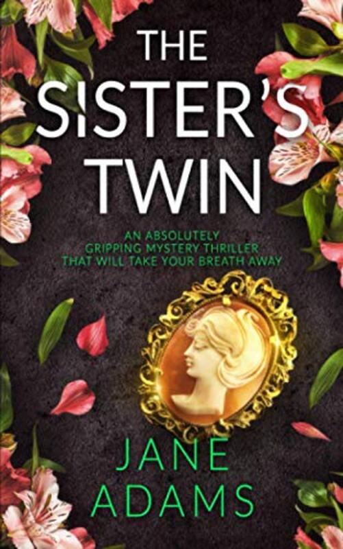 Book cover for "The Sister's Twin" by Jane Adams