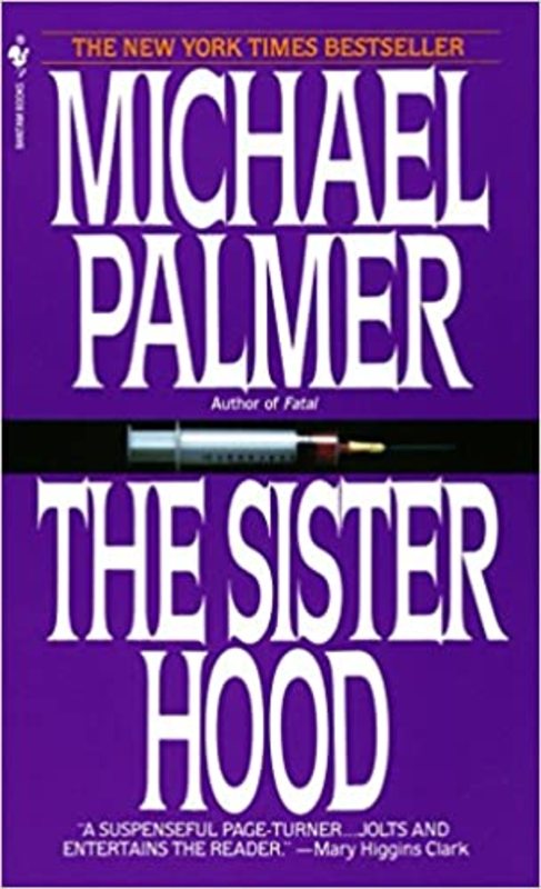 Book cover for "The Sisterhood" by Michael Palmer