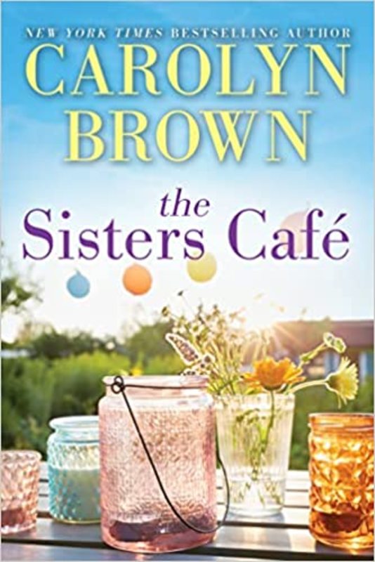 Book cover for "The Sisters Café" by Carolyn Brown