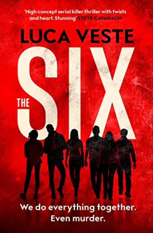 Book cover for "The Six" by Luca Veste