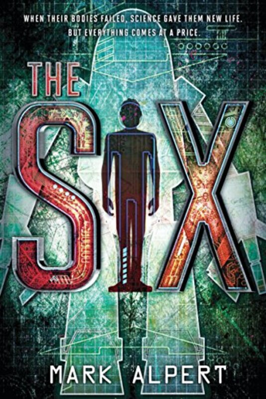 Book cover for "The Six" by Mark Alpert