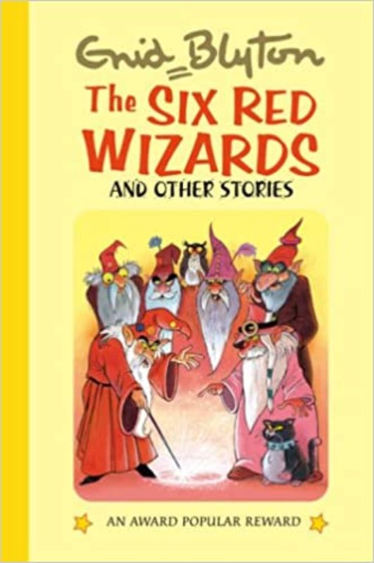 Book cover for "The Six Red Wizards And Other Stories" by Enid Blyton