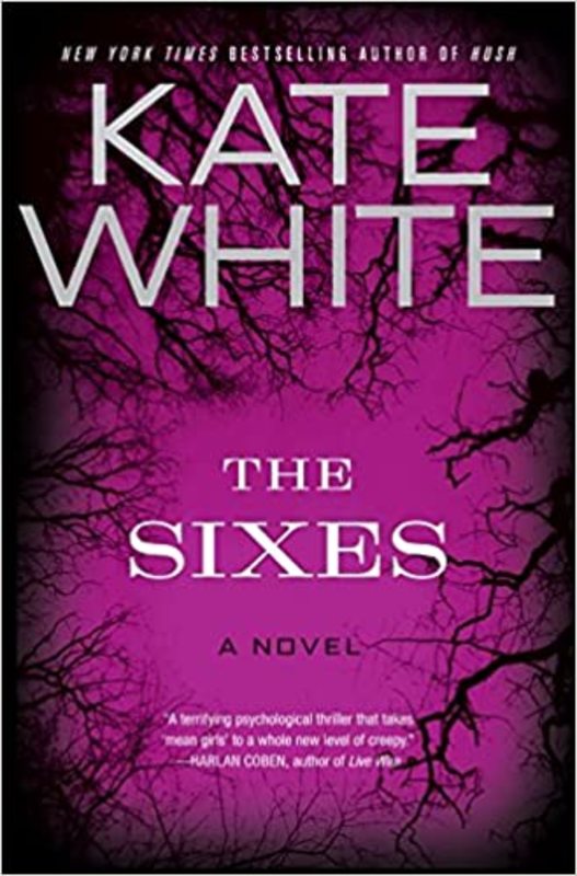 Book cover for "The Sixes" by Kate White