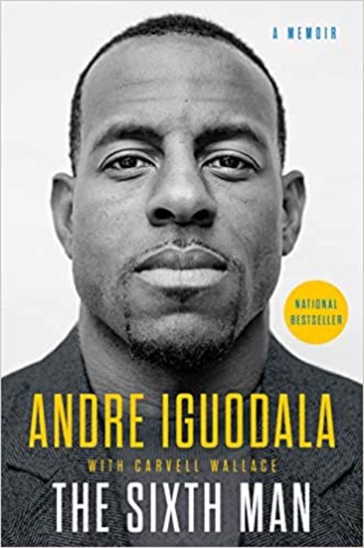 Book cover for "The Sixth Man" by Andre Iguodala