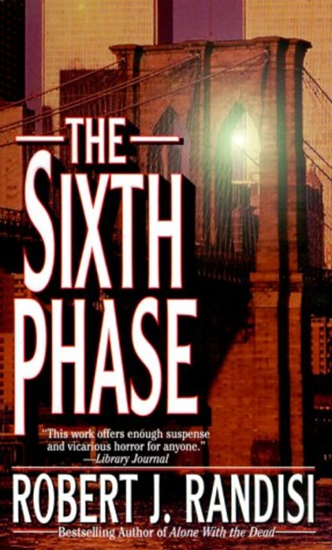 Book cover for "The Sixth Phase" by Robert J Randisi