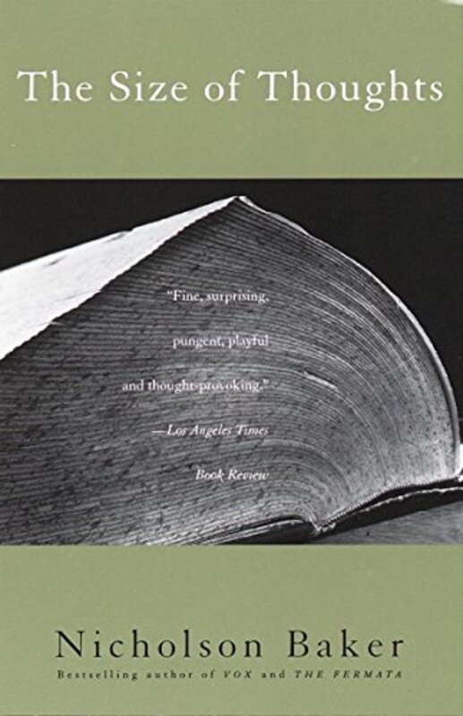 Book cover for "The Size of Thoughts" by Nicholson Baker