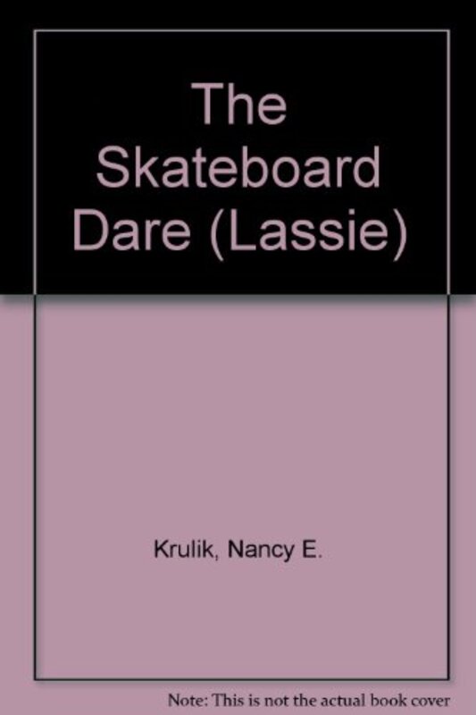 Book cover for "The Skateboard Dare" by Nancy Krulik