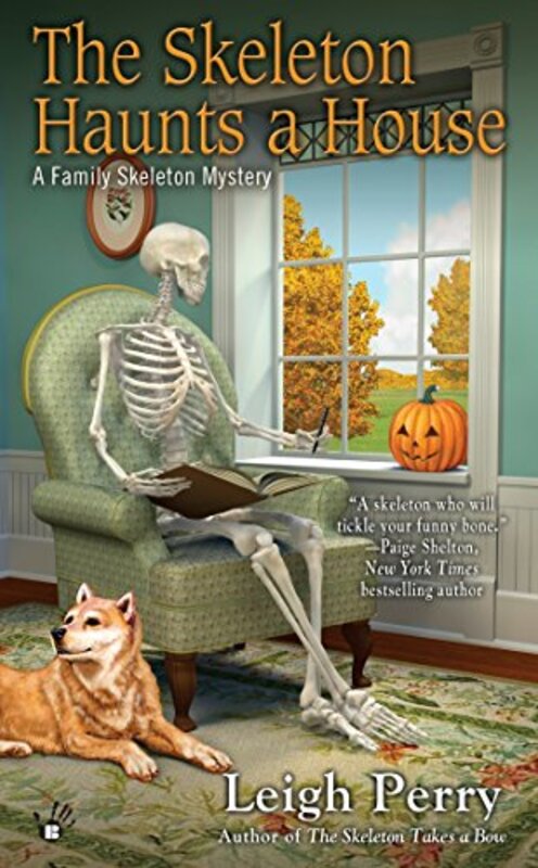 Book cover for "The Skeleton Haunts a House" by Leigh Perry