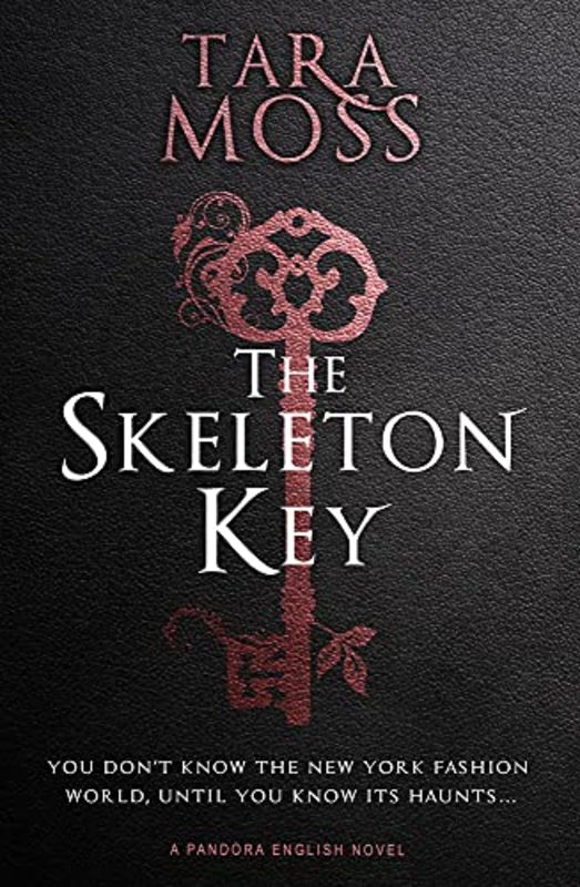 Book cover for "The Skeleton Key" by Tara Moss