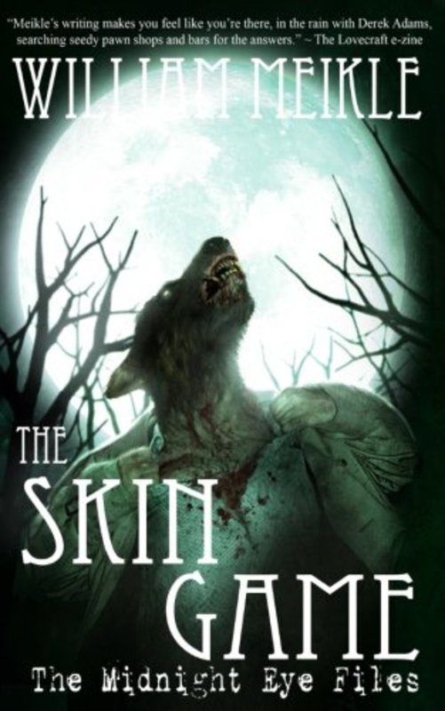 Book cover for "The Skin Game" by William Meikle