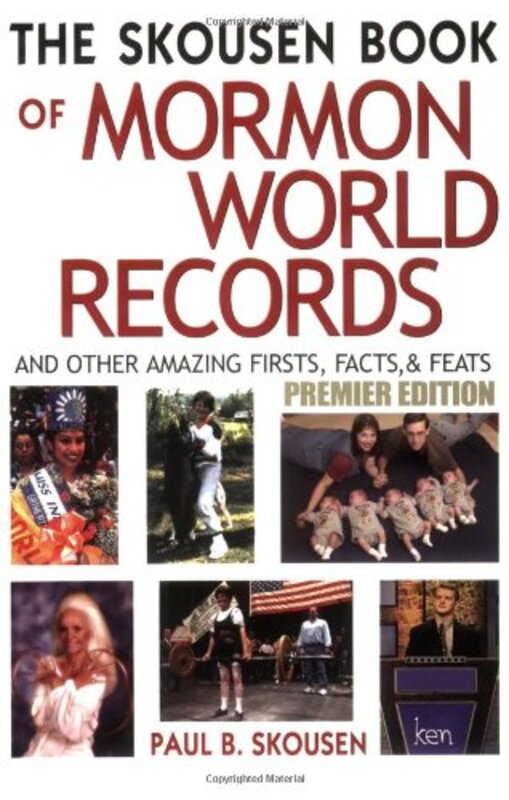 Book cover for "The Skousen Book of Mormon World Records" by Paul B Skousen