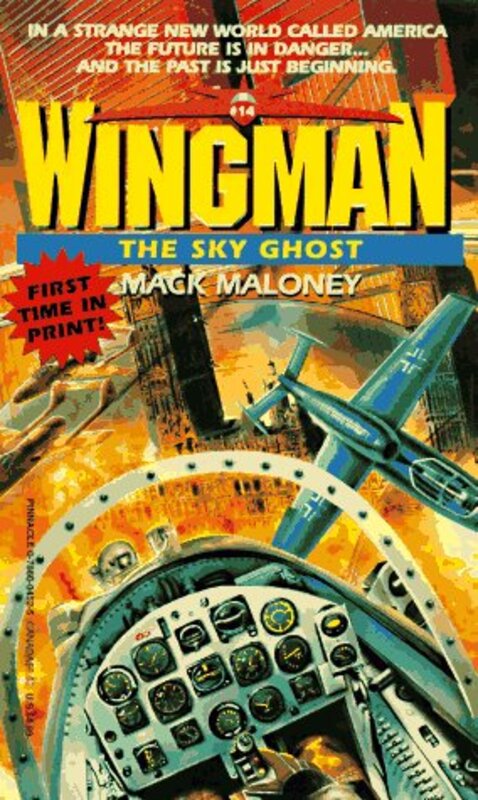Book cover for "The Sky Ghost" by Mack Maloney